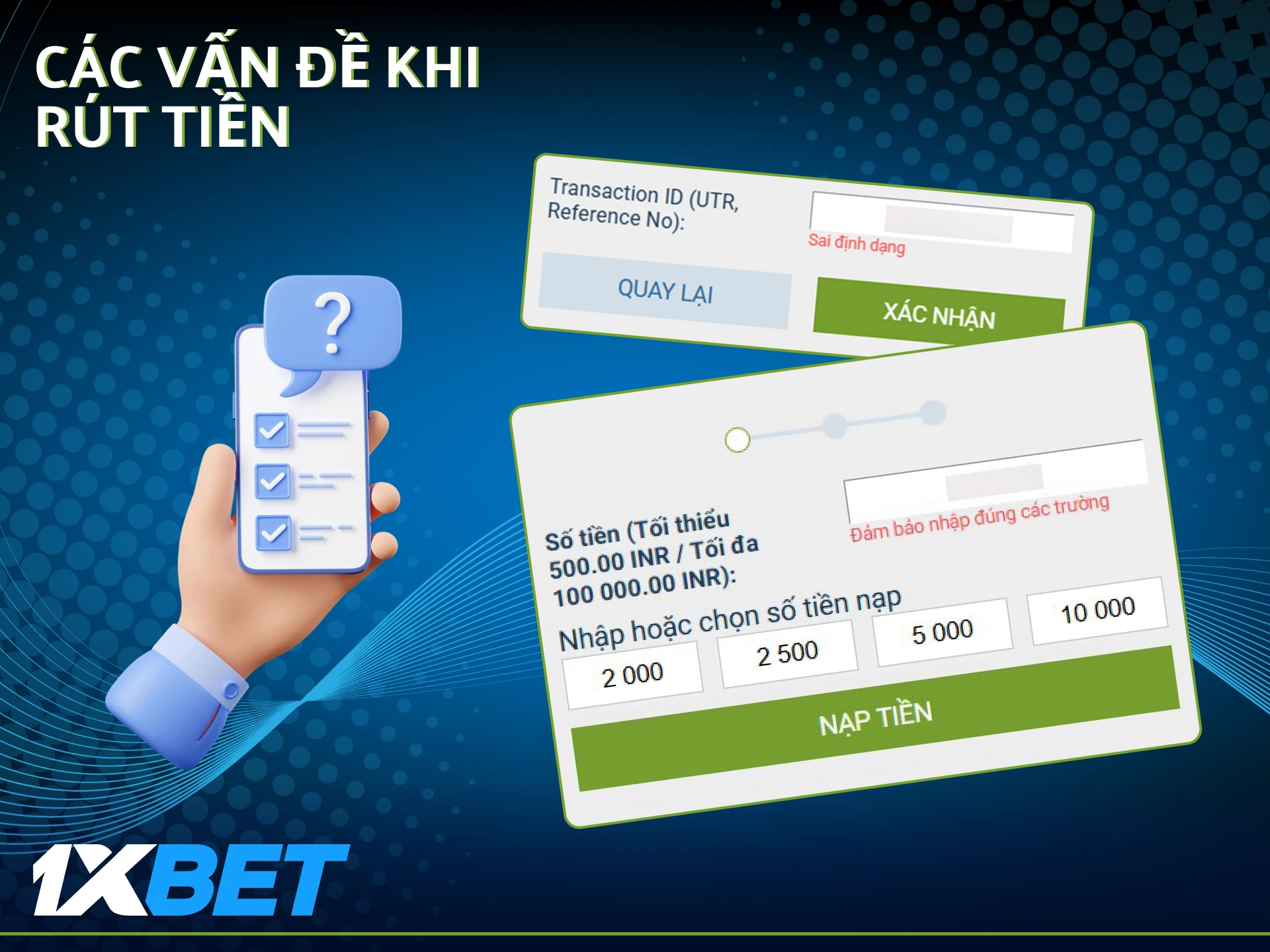 Liên hệ bộ phận hỗ trợ 1xBet để được trợ giúp nhanh nếu việc rút tiền bị tắc.
